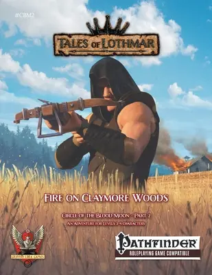 Fire on Claymore Woods dla Pathfindera 1E - Fire on Claymore Woods for Pathfinder 1E