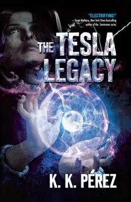 Dziedzictwo Tesli - The Tesla Legacy