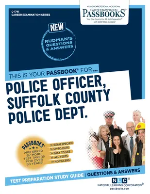 Funkcjonariusz policji, departament policji hrabstwa Suffolk (SCPD) (C-1741): Passbooks Study Guide - Police Officer, Suffolk County Police Dept. (SCPD) (C-1741): Passbooks Study Guide
