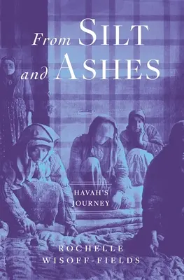 Z mułu i popiołów - From Silt and Ashes