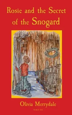 Rosie i tajemnica snogardu - Rosie and the Secret of the Snogard
