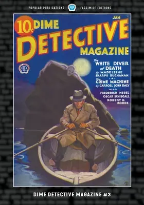 Dime Detective Magazine #3: Wydanie faksymilowe - Dime Detective Magazine #3: Facsimile Edition