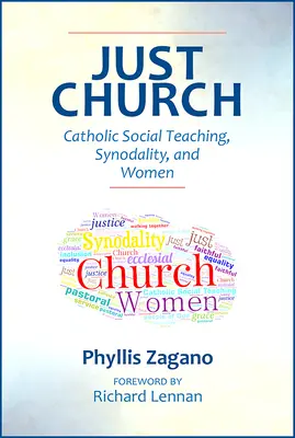 Sprawiedliwy Kościół: Katolicka nauka społeczna, synodalność i kobiety - Just Church: Catholic Social Teaching, Synodality, and Women