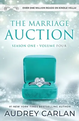 Aukcja małżeńska: Sezon pierwszy, tom czwarty - The Marriage Auction: Season One, Volume Four