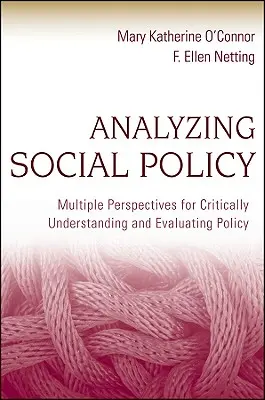 Analiza polityki społecznej - Analyzing Social Policy