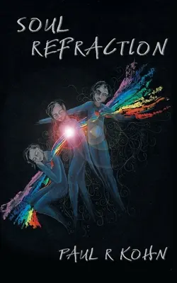Refrakcja duszy: Kolekcja poezji współczesnej - Soul Refraction: A Contemporary Poetry Collection