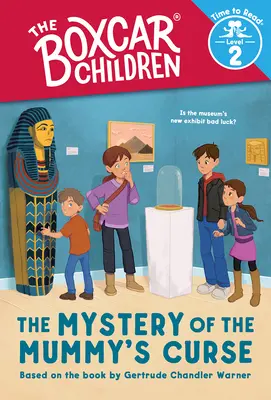 Tajemnica klątwy mumii (Boxcar Children: Time to Read, poziom 2) - The Mystery of the Mummy's Curse (Boxcar Children: Time to Read, Level 2)