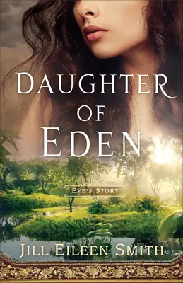 Córka Edenu: Historia Ewy - Daughter of Eden: Eve's Story