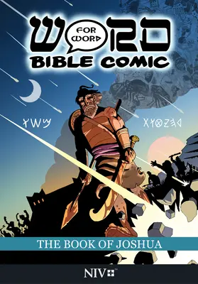 Księga Jozuego: Słowo w słowo komiks biblijny: Przekład NIV - The Book of Joshua: Word for Word Bible Comic: NIV Translation