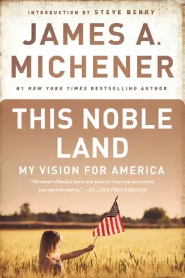 Ta szlachetna ziemia: Moja wizja Ameryki - This Noble Land: My Vision for America