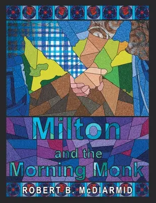 Milton i poranny mnich - Milton and the Morning Monk