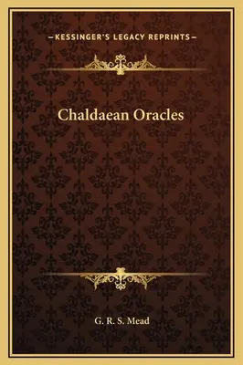 Wyrocznie chaldejskie - Chaldaean Oracles