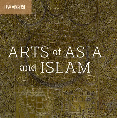 Przez Azję i świat islamu: Ruch i mobilność w sztuce kultur Azji Wschodniej, Południowej i Południowo-Wschodniej oraz Islamu - Across Asia and the Islamic World: Movement and Mobility in the Arts of East Asian, South and Southeast Asian, and Islamic Cultures