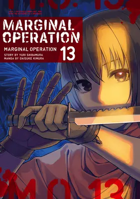 Marginal Operation: Tom 13 - Marginal Operation: Volume 13