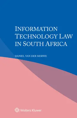 Prawo informatyczne w Republice Południowej Afryki - Information Technology Law in South Africa