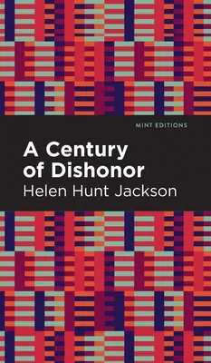 Stulecie hańby - A Century of Dishonor