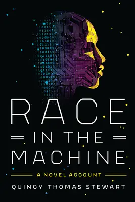 Wyścig w maszynie: Nowatorska relacja - Race in the Machine: A Novel Account