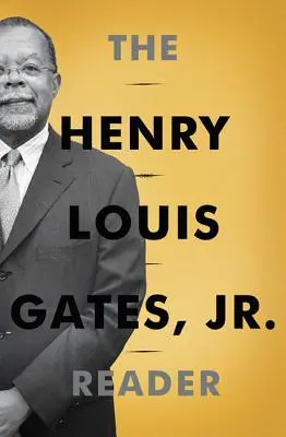 Henry Louis Gates, Jr. Czytelnik - Henry Louis Gates, Jr. Reader