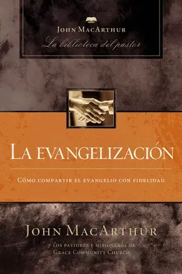 Ewangelizm - La Evangelizacin