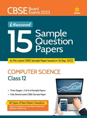 CBSE Board Exams 2023 I-Succeed 15 Sample Question Papers COMPUTER SCIENCE Klasa 12. - CBSE Board Exams 2023 I-Succeed 15 Sample Question Papers COMPUTER SCIENCE Class 12th