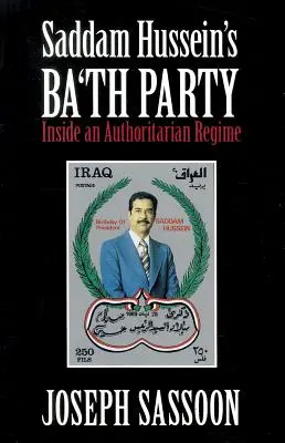 Partia Baas Saddama Husajna - Saddam Hussein's Ba'th Party