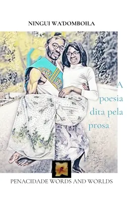 A poesia dita pela prosa