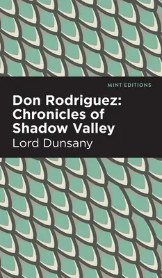 Don Rodriguez: Kroniki Cienistej Doliny - Don Rodriguez: Chronicles of Shadow Valley