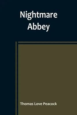 Koszmarne opactwo - Nightmare Abbey