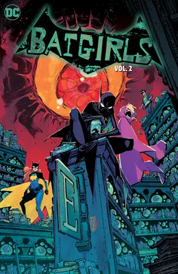 Batgirls Vol. 2: Bat Girl Summer