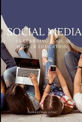 Media społecznościowe jako narzędzie edukacyjne w szkolnictwie wyższym - Social media as learning tool in higher education