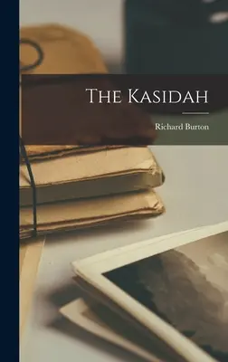 Kasidah - The Kasidah