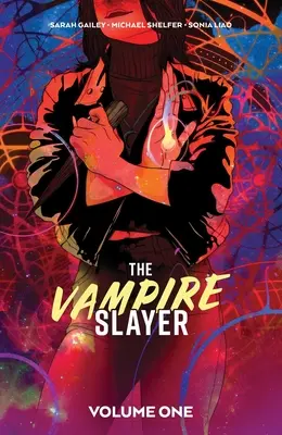 Pogromca wampirów, tom 1 - The Vampire Slayer Vol. 1