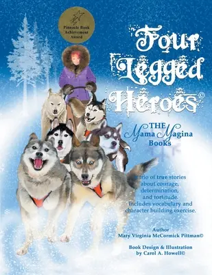 Czteronożni bohaterowie - Four Legged Heroes