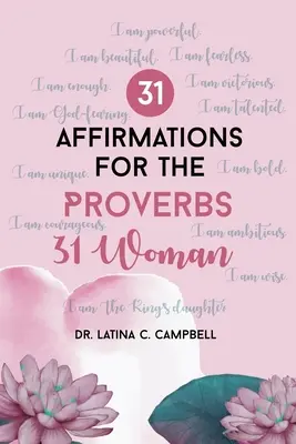 31 afirmacji dla kobiety z Księgi Przysłów 31 - 31 Affirmations For The Proverbs 31 Woman