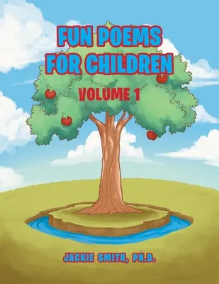 Zabawne wiersze dla dzieci: Tom I - Fun Poems for Children: Volume I