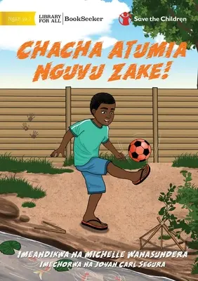 Sam pozbywa się energii - Chacha Atumia Nguvu Zake! - Sam Gets His Energy Out - Chacha Atumia Nguvu Zake!
