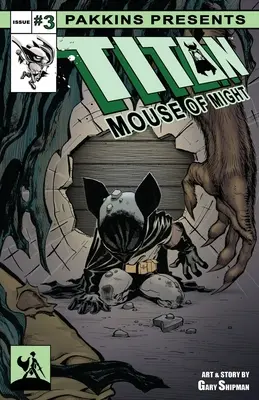 Titan Mouse of Might Wydanie #3 - Titan Mouse of Might Issue #3