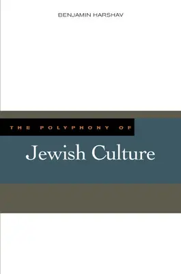 Polifonia kultury żydowskiej - The Polyphony of Jewish Culture