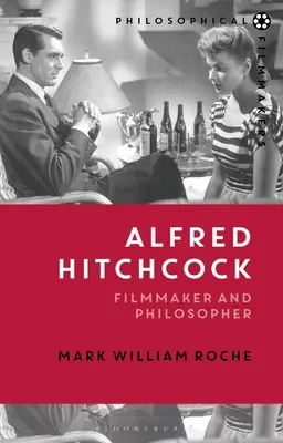 Alfred Hitchcock: Filmowiec i filozof - Alfred Hitchcock: Filmmaker and Philosopher