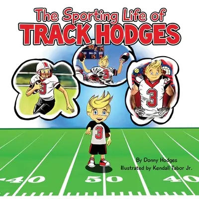 Sportowe życie Tracka Hodgesa - The Sporting Life of Track Hodges