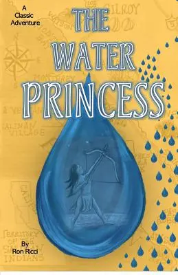 Wodna księżniczka: Klasyczna przygoda - The Water Princess: A Classic Adventure