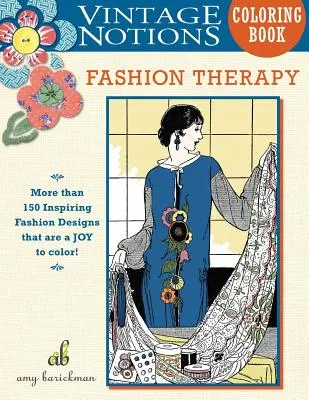 Kolorowanka Vintage Notions: Terapia modą - Vintage Notions Coloring Book: Fashion Therapy