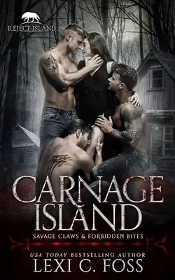 Carnage Island: Odrzucony partner: samodzielny romans - Carnage Island: A Rejected Mate Standalone Romance