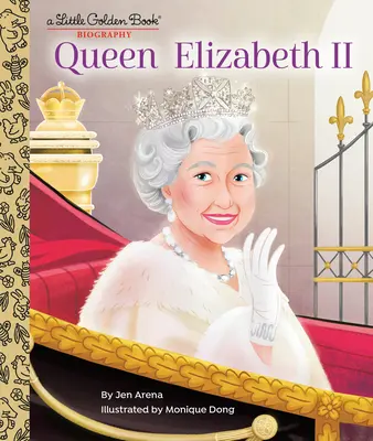 Królowa Elżbieta II: Mała złota książka biograficzna - Queen Elizabeth II: A Little Golden Book Biography