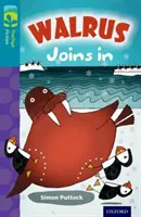 Oxford Reading Tree TreeTops Fiction: Poziom 9 Więcej Pakiet A: Walrus Joins In - Oxford Reading Tree TreeTops Fiction: Level 9 More Pack A: Walrus Joins In