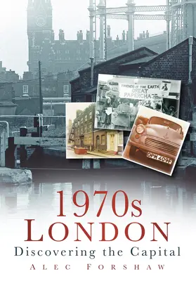 Lata siedemdziesiąte Londyn: Odkrywanie stolicy - 1970s London: Discovering the Capital