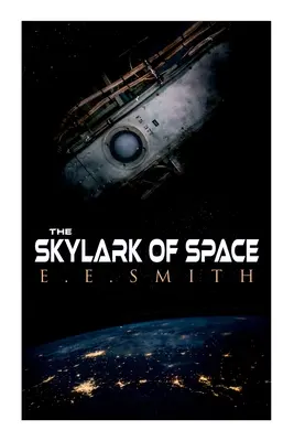 The Skylark of Space