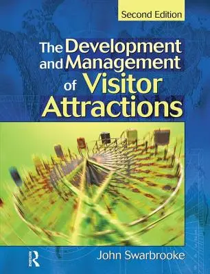 Rozwój i zarządzanie atrakcjami turystycznymi - Development and Management of Visitor Attractions