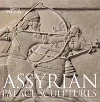 Asyryjskie rzeźby pałacowe - Assyrian Palace Sculptures