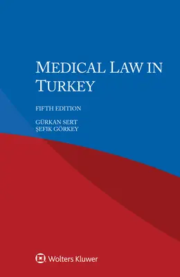 Prawo medyczne w Turcji - Medical Law in Turkey